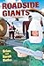Roadside Giants