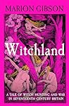 Witchland by Marion Gibson