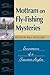 Mottram on Fly-Fishing Myst...