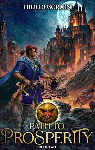 Path to Prosperity 2: A LitRPG Adventure (Kindle Edition)