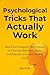 Psychological Tricks That A...