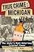 True Crime: Michigan