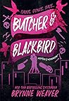 Butcher & Blackbird
