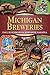 Michigan Breweries (Breweries Series)
