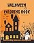 Halloween Coloring Book: Cu...