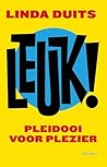 Leuk!: Pleidooi v...