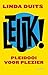 Leuk!: Pleidooi voor plezier (Dutch Edition)