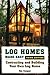 Log Homes Made Easy