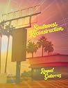 Southwest Reconst...
