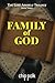 Family of God: Book Three o...