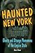 Haunted New York (Haunted S...