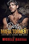 Dirty Mafia Torment