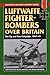 Luftwaffe Fighter-Bombers O...