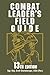 Combat Leader's Field Guide
