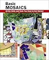 Basic Mosaics (How To Basics) Basic Mosaics (How To Basics)