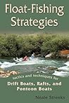 Float-Fishing Strategies