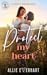 Protect My Heart (The Haydon Falls #4)