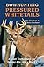 Bowhunting Pressured Whitet...