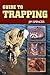 Guide to Trapping