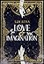 Love & Imagination by Lin Rina