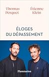 Éloges du dépassement (French Edition) Éloges du dépassement (French Edition)