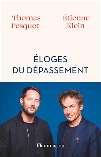 Éloges du dépassement (French Edition)