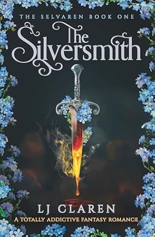 The Silversmith (The Selvaren, #1)