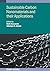 Sustainable Carbon Nanomaterials and Their Applications by Rafik Naccache