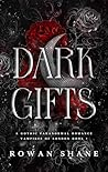 Dark Gifts: A Dar...