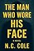 The Man Who Wore His Face