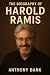 The Biography of Harold Ram...