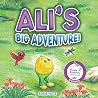 Ali's Big Adventure (Ali’s Adventures #1)
