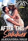 Book cover for After this Summer (Seasons In Montana – Summer)