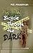 Bicycle Through the Dark by Elly Mossman