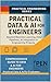 Practical Data & AI for Engineers: Applied Machine Learning, Data Pipelines, and AI Integration in Engineering Projects (Practical Engineering Series Book 5)