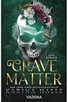 Grave Matter (German Edition)