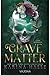 Grave Matter (German Edition)