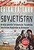 Sovjetistan. En reise gjennom Turkmenistan, Kasakhstan, Tadsjikistan, Kirgisistan og Usbekistan