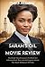 Sarah’s Oil Movie Review: T...