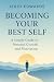 Becoming Your Best Self: A ...
