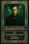 Frankenstein (Spanish Edition)