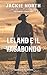 Leland e il vagabondo (Farthindgale Ranch Serie Vol. 1) (Italian Edition)