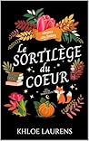 Le sortilège du cœur: Romance Cosy Fantasy (Les sœurs Briarhollow - 1) (French Edition)