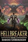 Hellbreaker - Book 3: (A LitRPG Story)