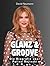 Glanz & Groove: Die Biograf...
