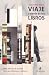 Viaje a través de los libros by José del Pozo Artigas