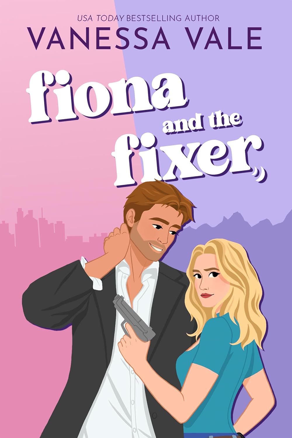 Fiona and the Fixer (The Hitman and The Fixer Book 2)