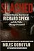 Slashed: The Untold Shocking True Story of Richard Speck and the Night Chicago Screamed