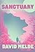 Sanctuary: The Go David Chr...