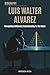 Luis Walter Alvarez Biograp...